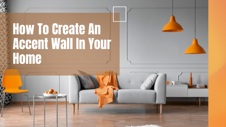 How To Create An Accent Wall| Handyman Brantford