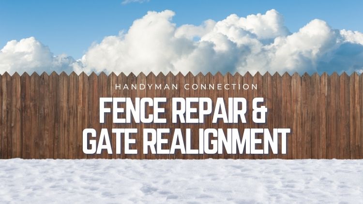 https://www.handymanconnection.net/calgary/wp-content/uploads/sites/14/2026/03/Handyman-Connection_-Fence-Repair-Gate-Realignment-After-Frost-Heave.jpg