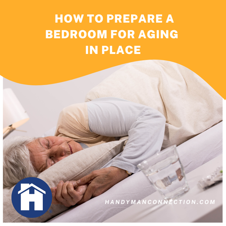 https://www.handymanconnection.net/kelowna/wp-content/uploads/sites/24/2021/08/How-To-Prepare-A-Bedroom-For-Aging-In-Place.png