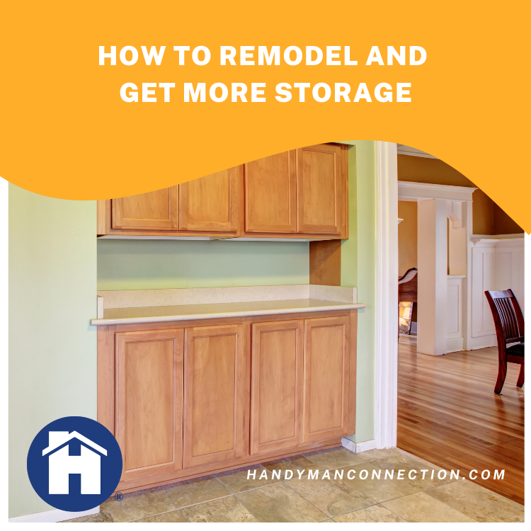 https://www.handymanconnection.net/kelowna/wp-content/uploads/sites/24/2021/08/How-To-Remodel-And-Get-More-Storage.png