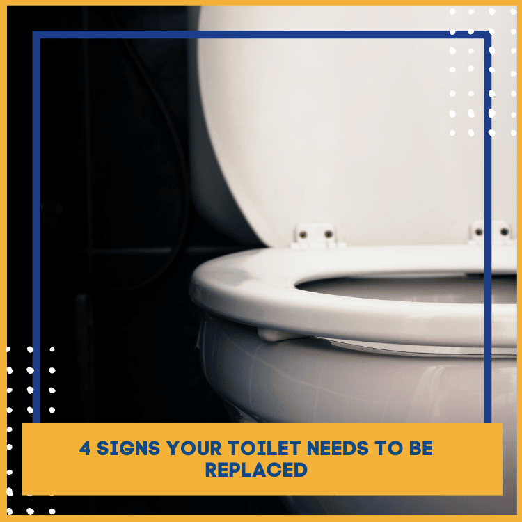 4 signs your toilet needs to be replaced