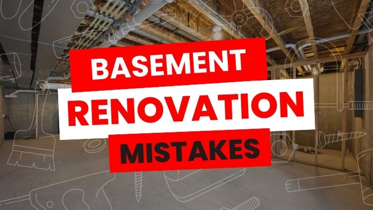 How a Handyman Can Help You Avoid Basement Reno Mistakes