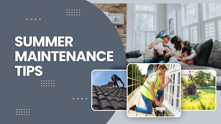 Summer Maintenace Tips For Your Waterloo Home