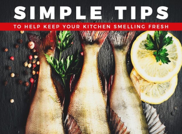 Simple Tips to Help Keep Your Kitchen Smelling Fresh Kitchen