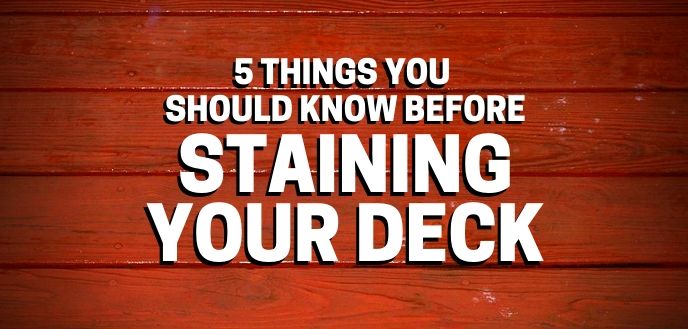 https://www.handymanconnection.net/mckinney/wp-content/uploads/sites/31/2021/05/5-things-to-know-before-staining-deck.jpg