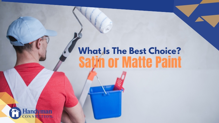 https://www.handymanconnection.net/mississauga/wp-content/uploads/sites/66/2024/04/Satin-Paint-Vs-Matte-Paint_-What-Is-The-Best-Choice-For-Your-Mississauga-Home.jpg