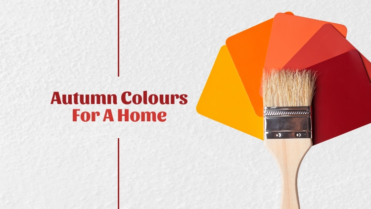 https://www.handymanconnection.net/mississauga/wp-content/uploads/sites/66/2024/10/Autumn-Colours-For-A-Home.jpg