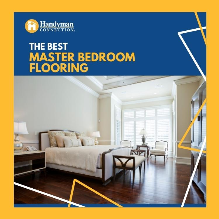 https://www.handymanconnection.net/ottawa/wp-content/uploads/sites/38/2022/05/Ottawa-Home-Renovations-The-Best-Master-Bedroom-Flooring.jpg
