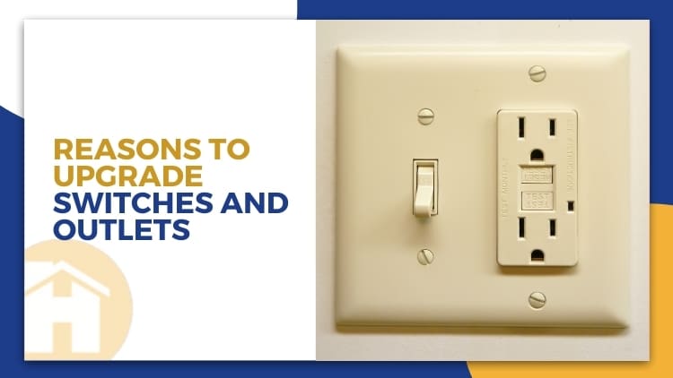 https://www.handymanconnection.net/red-deer/wp-content/uploads/sites/42/2024/01/Handyman-Connection-Red-Deer_-4-Reasons-to-Upgrade-Your-Switches-and-Outlets.jpg
