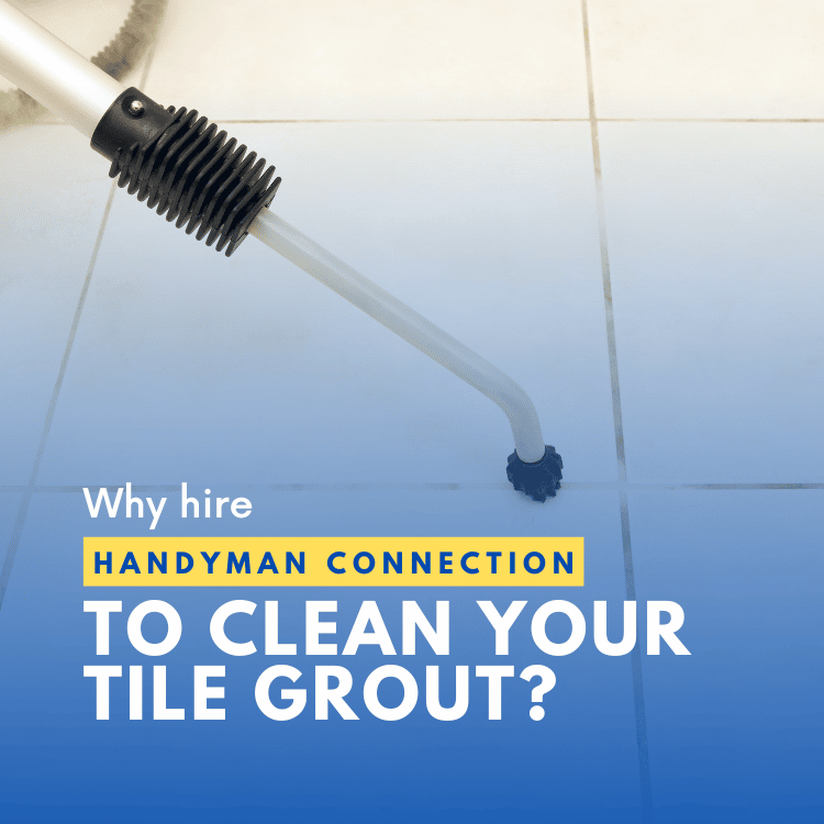 Why hire us to clean your tile grout?