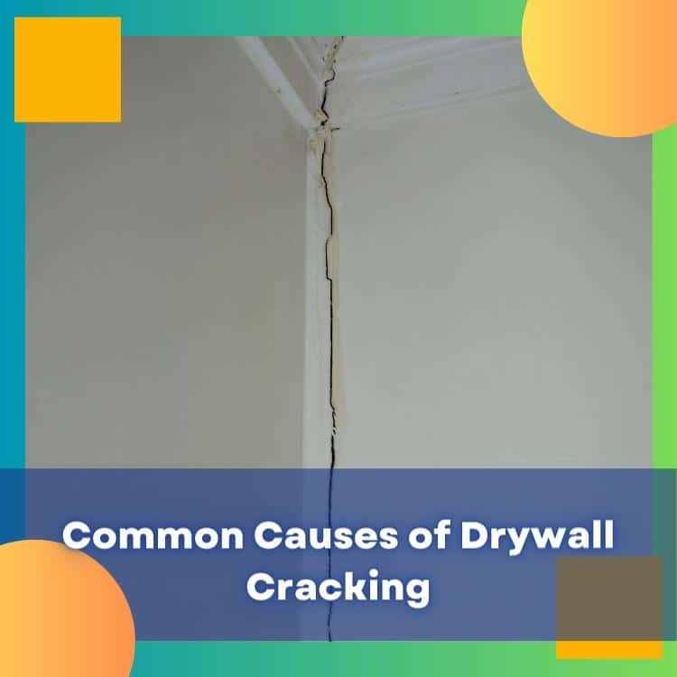 https://www.handymanconnection.net/vancouverbc/wp-content/uploads/sites/32/2023/06/Vancouver-Home-Repairs_-Common-Causes-of-Drywall-Cracking.jpg