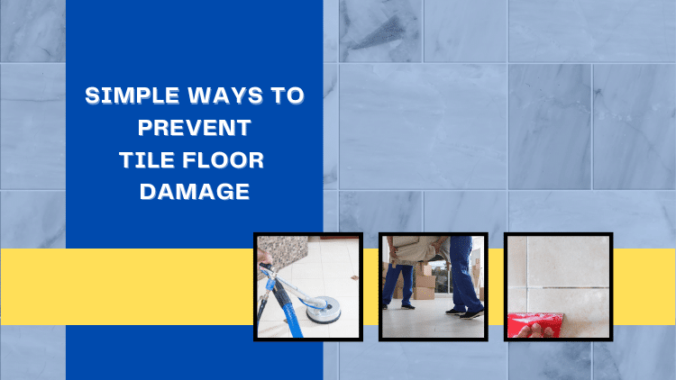 Vaughan Handyman_ How to Protect Your Tile Flooring From Damage