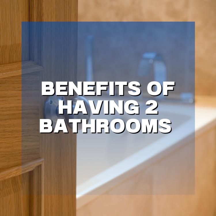 https://www.handymanconnection.net/winnipeg/wp-content/uploads/sites/57/2022/08/Benefits-of-Having-2-Bathrooms-.png