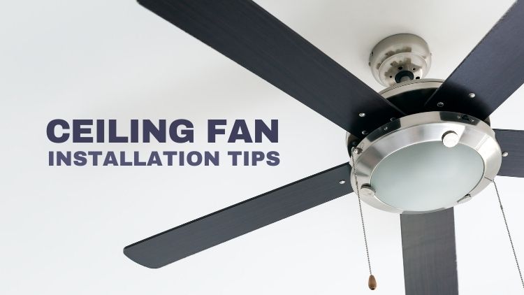 https://www.handymanconnection.net/winnipeg/wp-content/uploads/sites/57/2025/03/Ceiling-Fan-Installation-Tips.jpg
